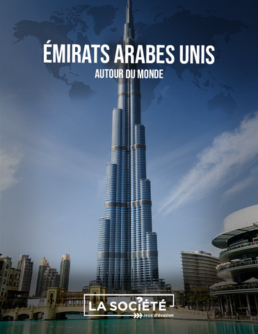 Les Émirats Arabes Unis - Autour du monde